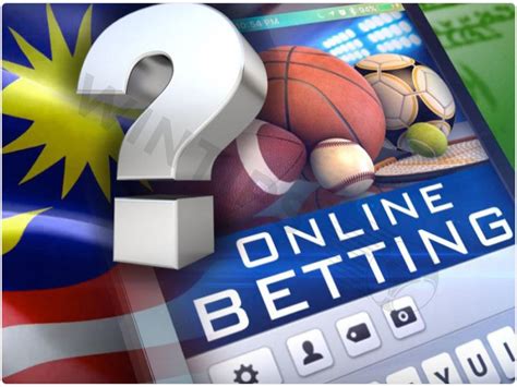 malaysia betting|Online Betting Malaysia 2024 .